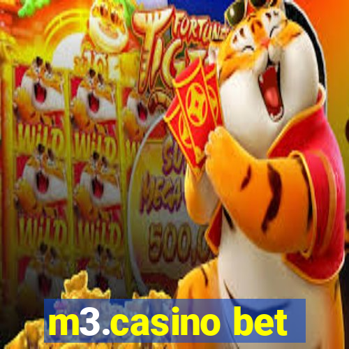 m3.casino bet